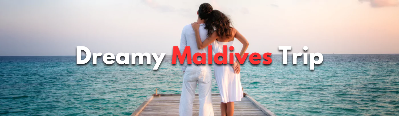 Dreamy Maldives